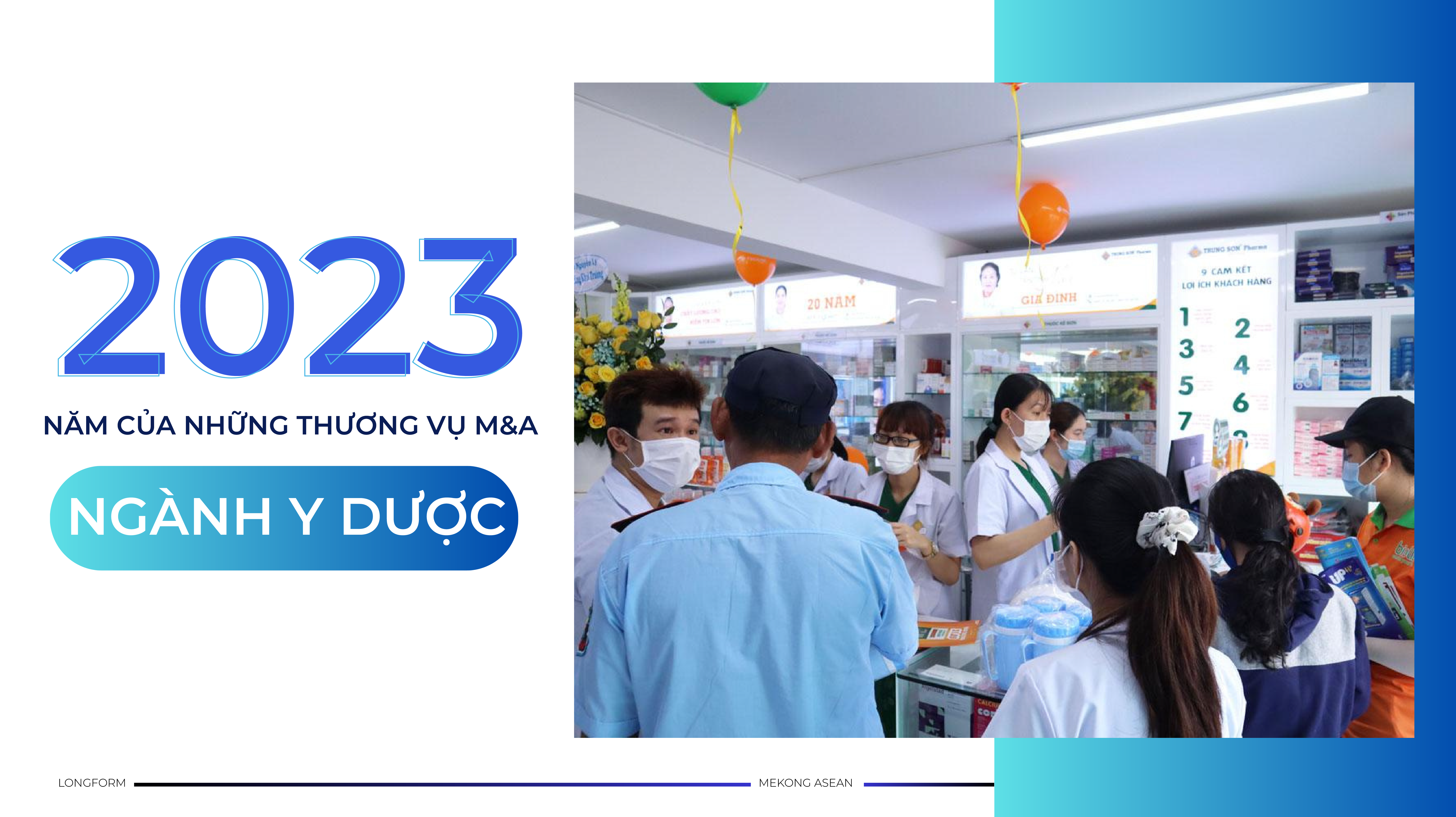 2023 - Năm của những thương vụ M&A ngành y dược