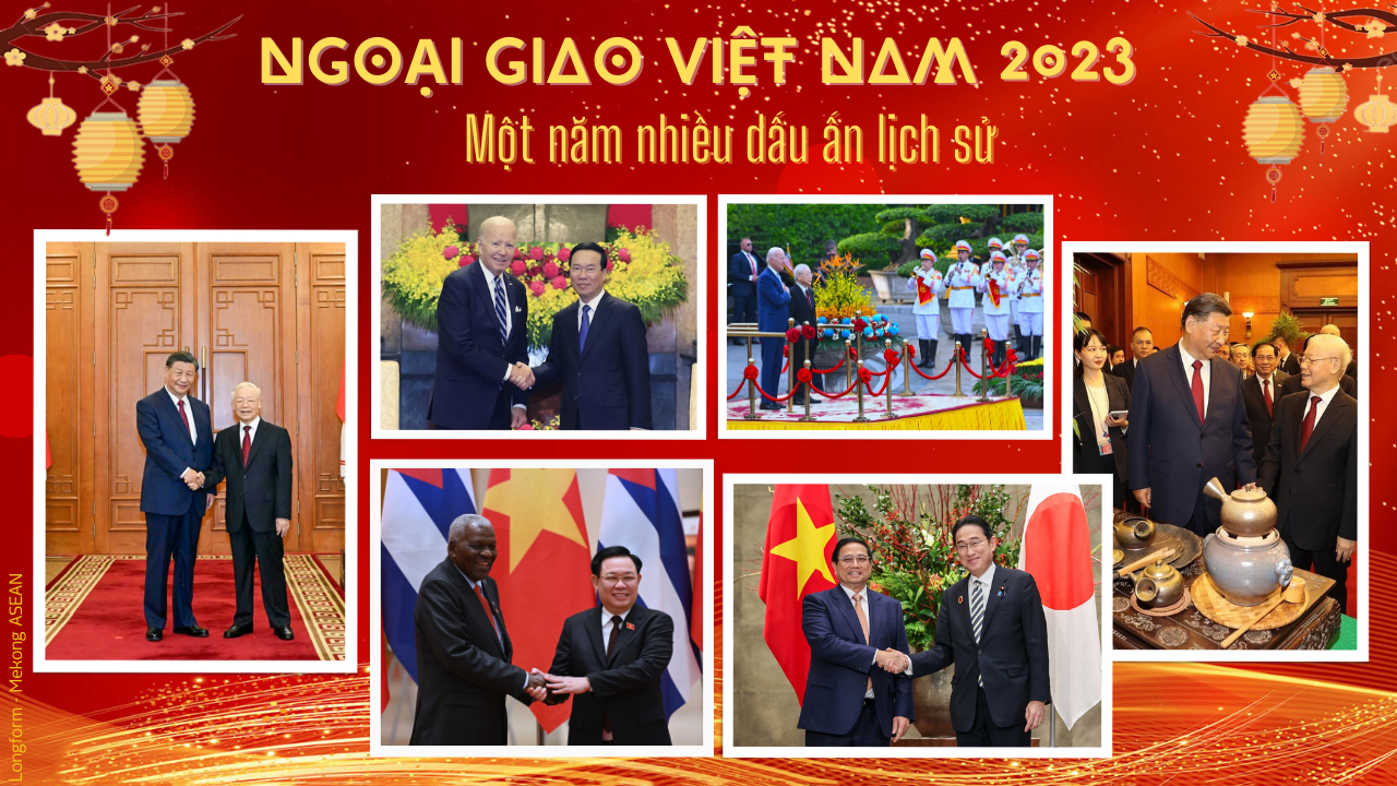 Ngoại giao Việt Nam 2023: Một năm nhiều dấu ấn lịch sử