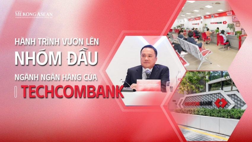 Hành trình vươn lên nhóm đầu ngành ngân hàng của Techcombank