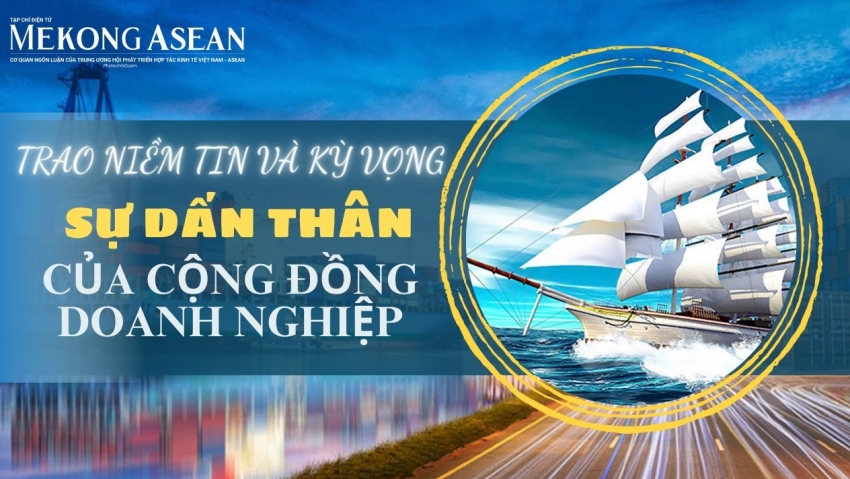 Trao niềm tin và kỳ vọng sự dấn thân của cộng đồng doanh nghiệp