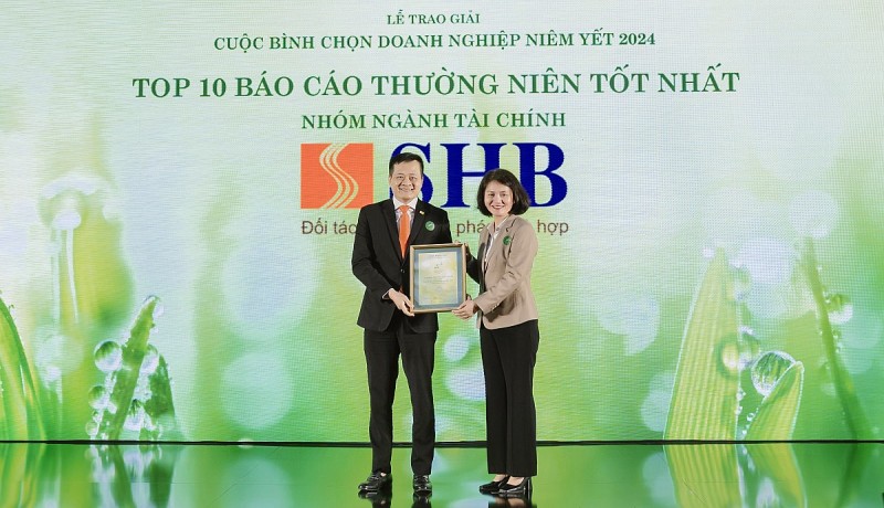 SHB lọt Top 10 doanh nghiệp có Báo cáo thường niên tốt nhất ngành tài chính