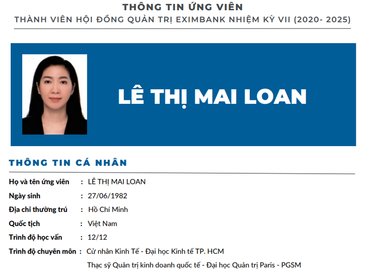 B&agrave; L&ecirc; Thị Mai Loan ứng cử v&agrave;o vị tr&iacute; th&agrave;nh vi&ecirc;n HĐQT Eximbank. Trong HĐQT Eximbank đ&atilde; c&oacute; một đại diện của nh&oacute;m Bamboo Capital l&agrave; &ocirc;ng Nguyễn Thanh H&ugrave;ng - Ph&oacute; Chủ tịch HĐQT ki&ecirc;m Ph&oacute; Tổng gi&aacute;m đốc Bamboo Capital (BCG).