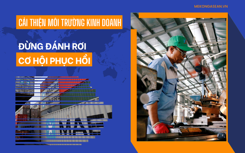 Cải thiện m&ocirc;i trường kinh doanh (B&agrave;i 2): Đồng bộ tinh thần cải c&aacute;ch