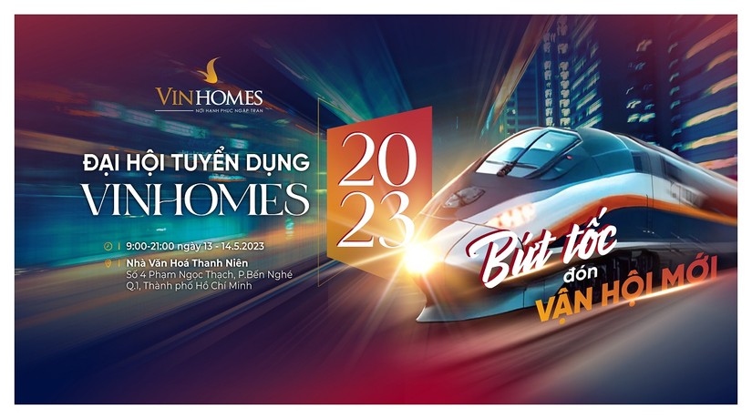 Đại hội tuyển dụng Vinhomes 2023 l&agrave; cơ hội lớn cho c&aacute;c bạn trẻ đ&oacute;n đầu cơ hội việc l&agrave;m