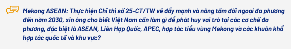 Gia nhập ASEAN: Hành trình Việt Nam mở cánh cửa phát triển và vận hội mới