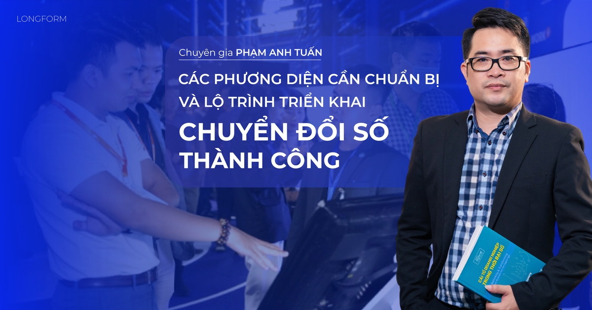 Các phương diện cần chuẩn bị và lộ trình triển khai chuyển đổi số thành công